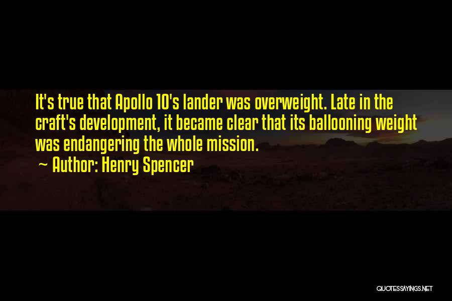 Apollo 1 Quotes By Henry Spencer