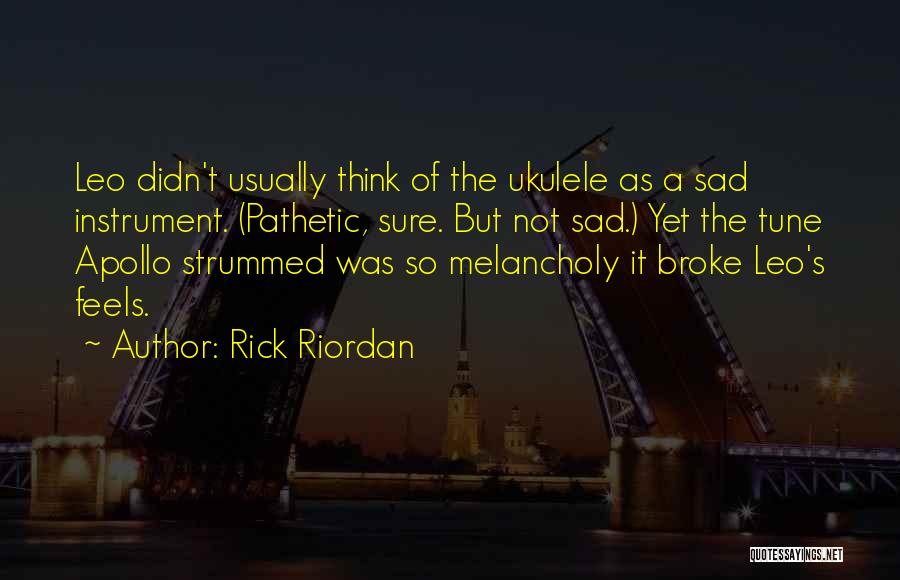 Apollo 1 Quotes By Rick Riordan
