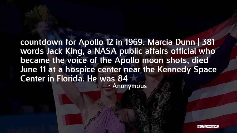 Apollo 11 Quotes By Anonymous