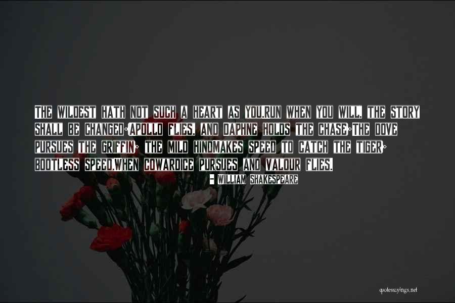 Apollo And Daphne Quotes By William Shakespeare