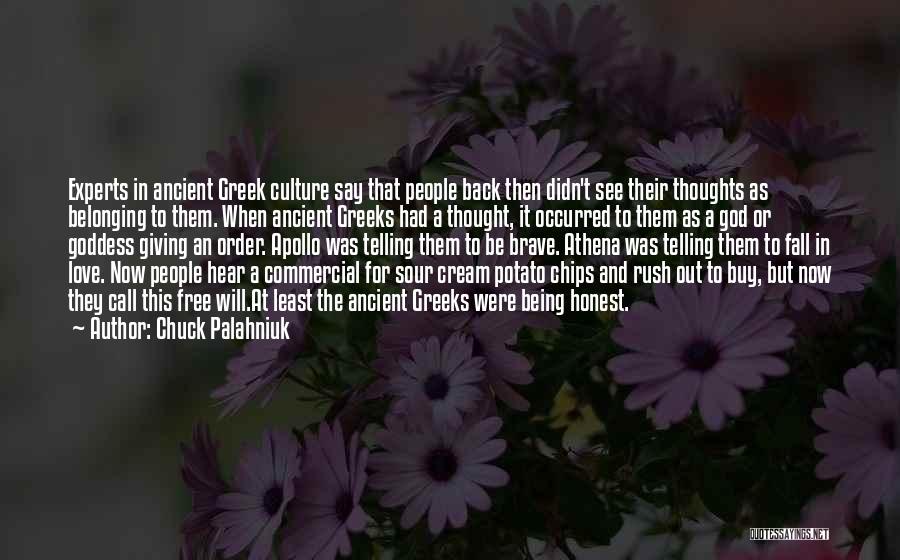 Apollo Greek Quotes By Chuck Palahniuk