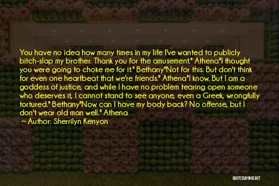 Apollo Justice Funny Quotes By Sherrilyn Kenyon