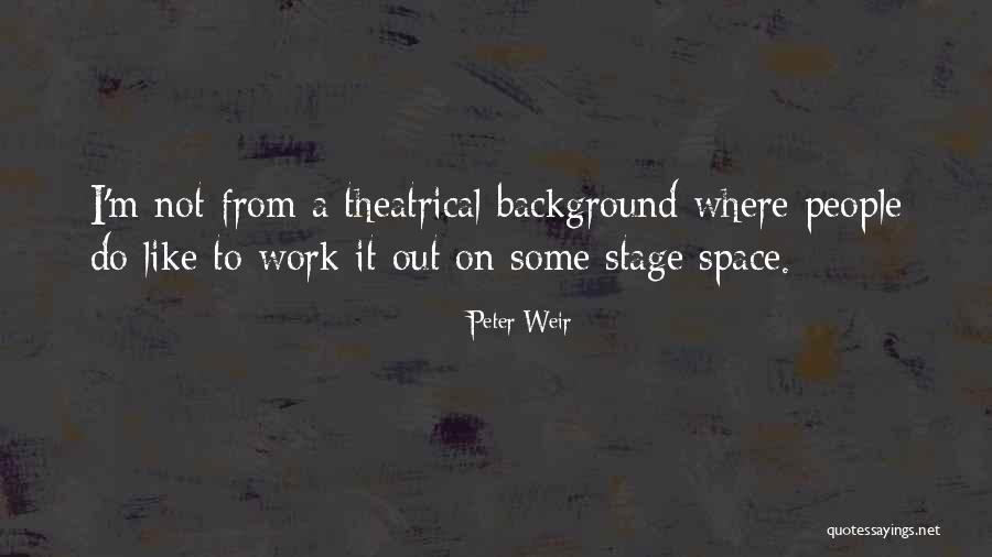Apollo Mojave Quotes By Peter Weir Apollo Mojave Quotes By Peter Weir
