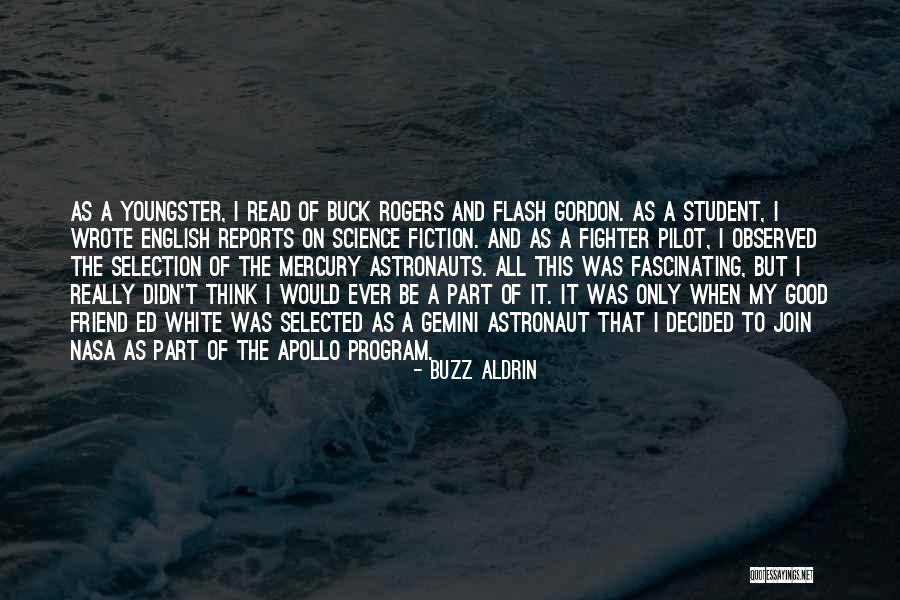 Apollo Nasa Quotes By Buzz Aldrin Apollo Nasa Quotes By Buzz Aldrin