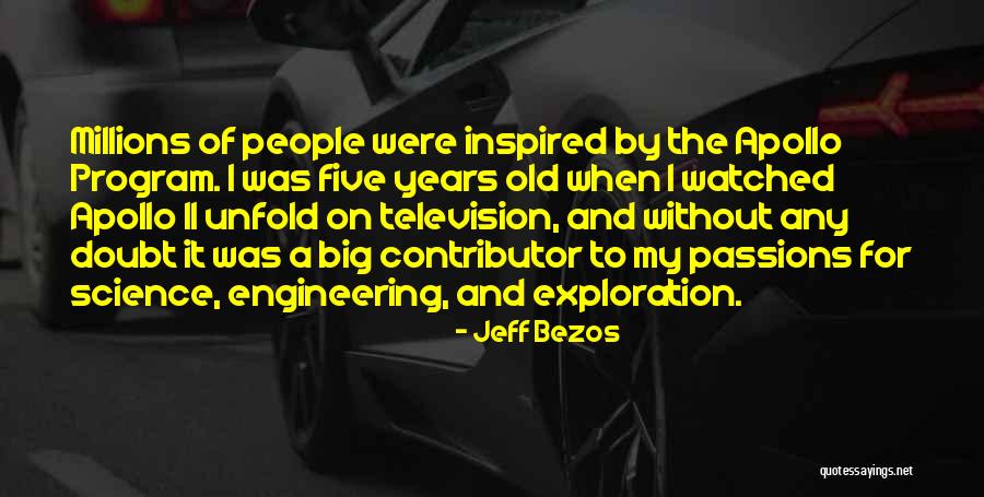 Apollo Program Quotes By Jeff Bezos Apollo Program Quotes By Jeff Bezos