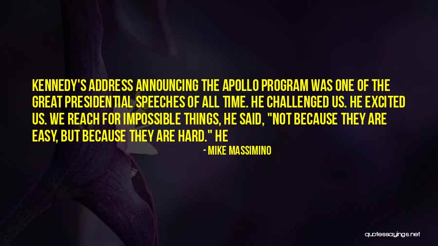 Apollo Program Quotes By Mike Massimino Apollo Program Quotes By Mike Massimino