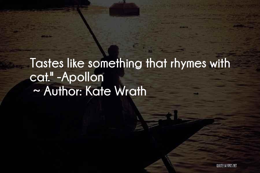 Apollon Quotes By Kate Wrath