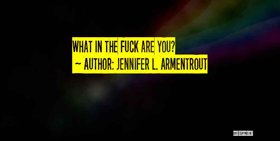 Apollyon Jennifer Armentrout Quotes By Jennifer L. Armentrout