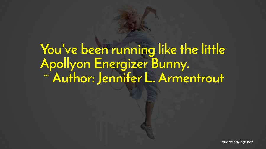 Apollyon Jennifer L Armentrout Quotes By Jennifer L. Armentrout