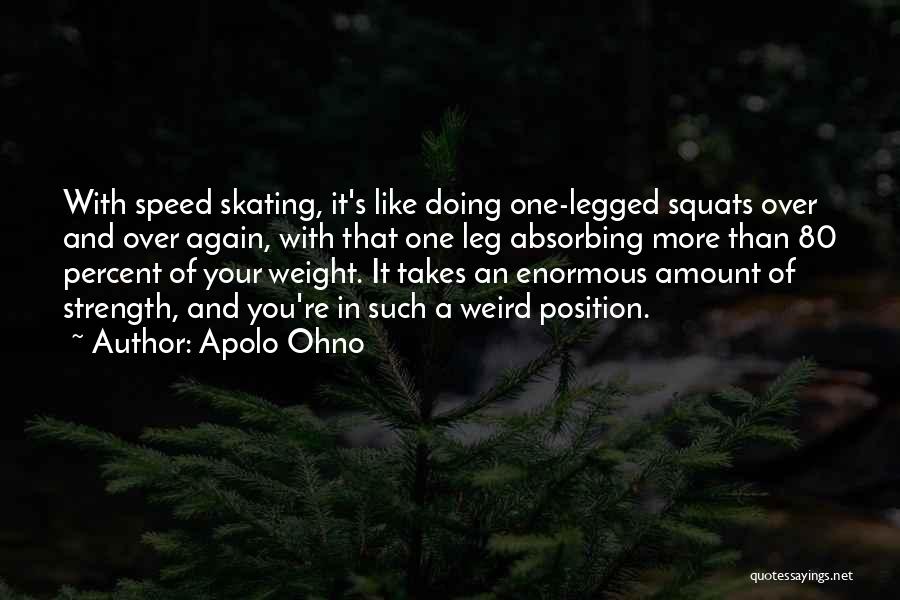 Apolo Ohno Quotes 125639