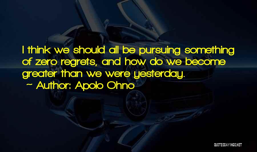 Apolo Ohno Quotes 873836