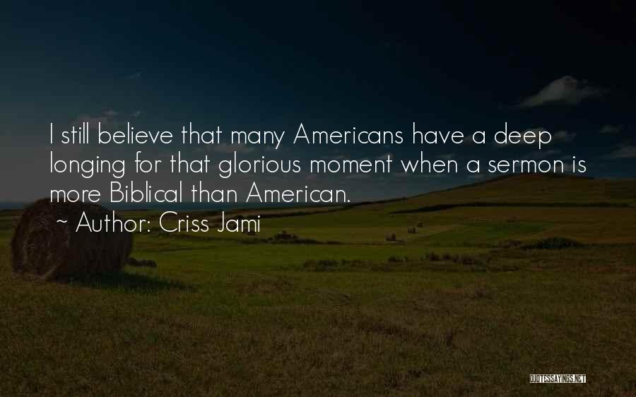 Apologetics Bible Quotes By Criss Jami