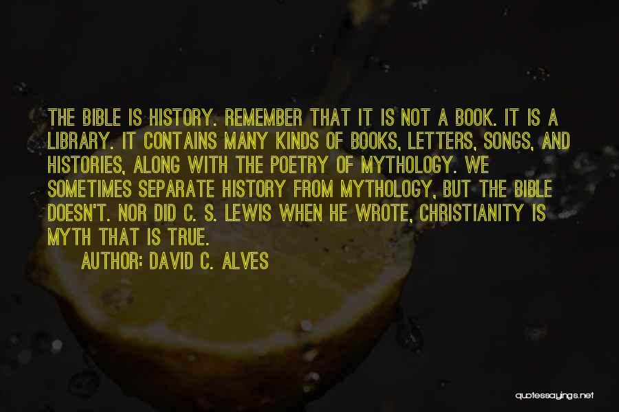 Apologetics Bible Quotes By David C. Alves