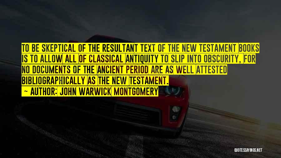 Apologetics Bible Quotes By John Warwick Montgomery