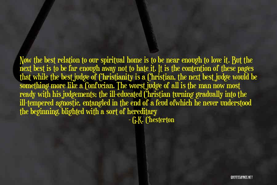 Apologetics Love Quotes By G.K. Chesterton Apologetics Love Quotes By G.K. Chesterton