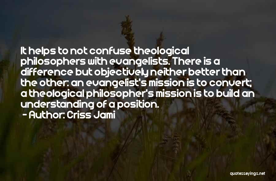 Apologetics Quotes By Criss Jami