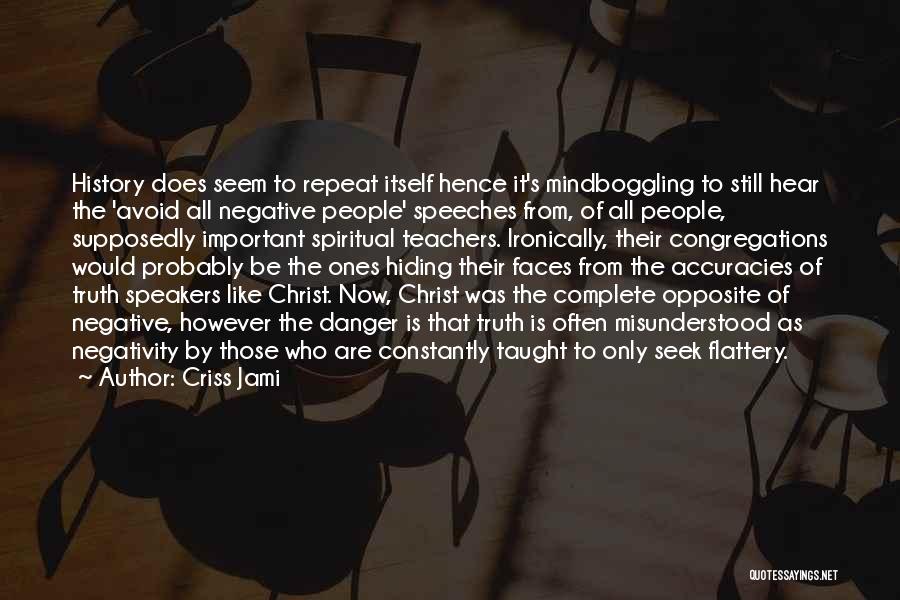 Apologetics Quotes By Criss Jami