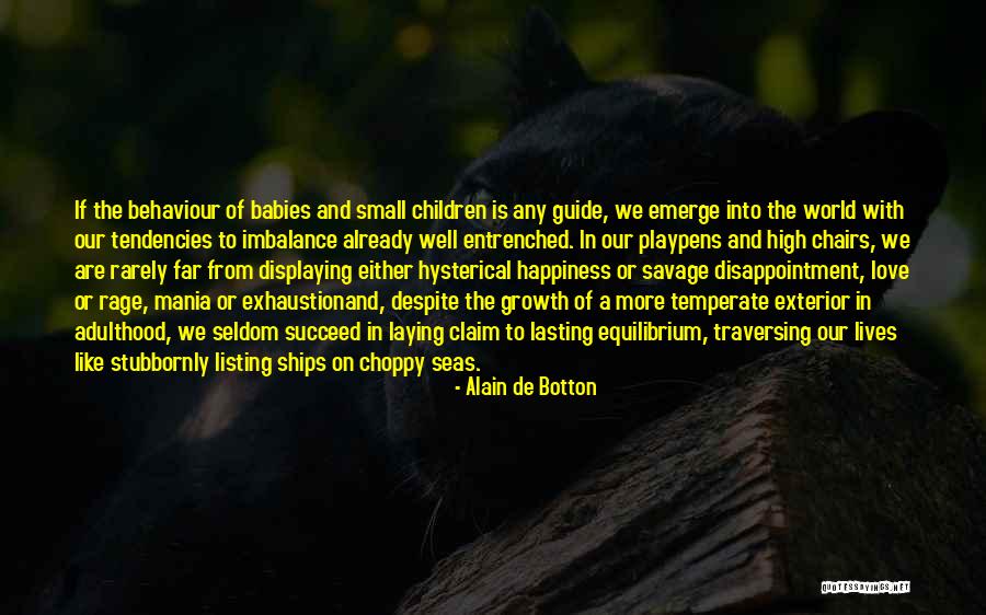 Apologias Quotes By Alain De Botton Apologias Quotes By Alain De Botton