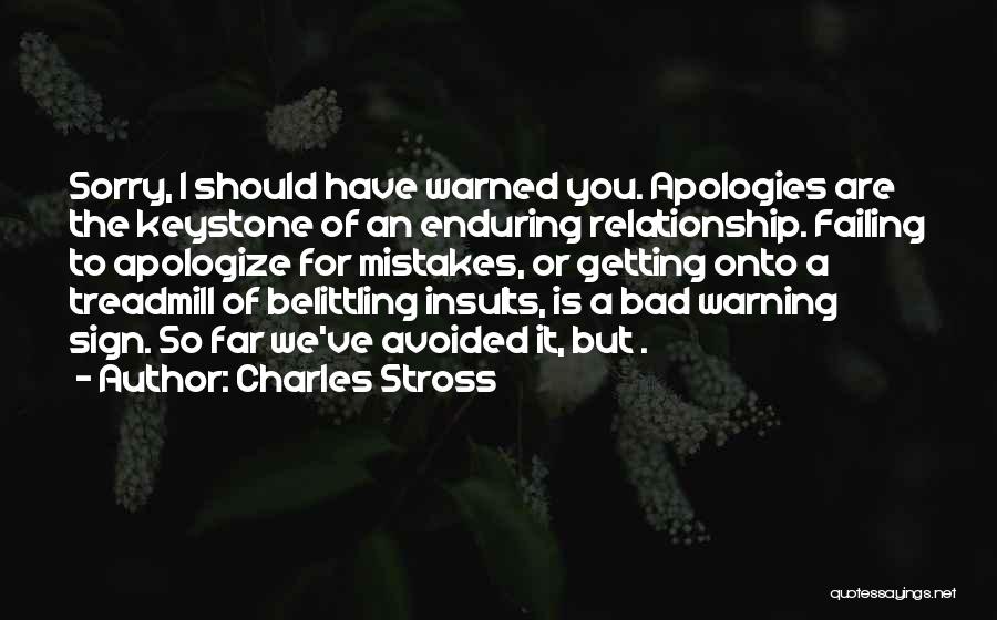 Apologies And Mistakes Quotes By Charles Stross