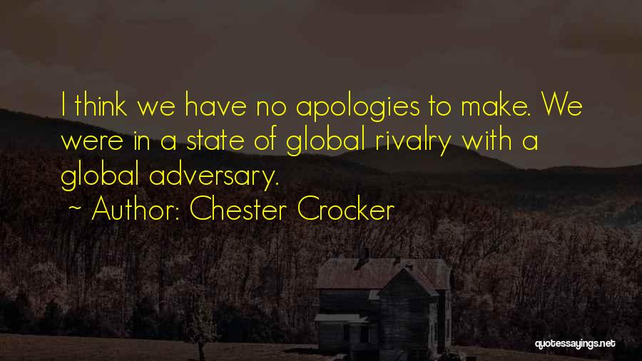 Apologies Quotes By Chester Crocker