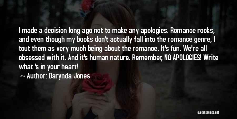 Apologies Quotes By Darynda Jones