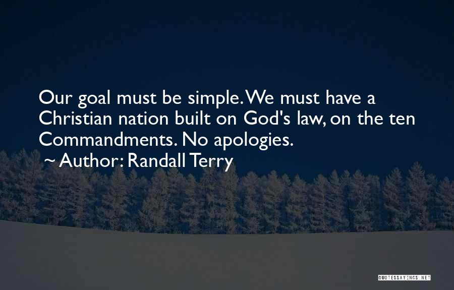 Apologies Quotes By Randall Terry