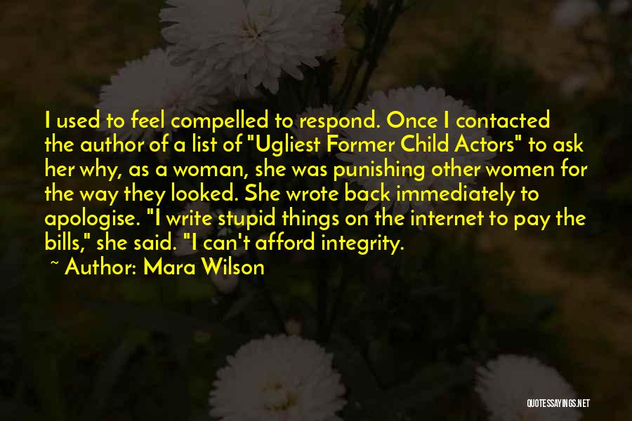 Apologise Quotes By Mara Wilson