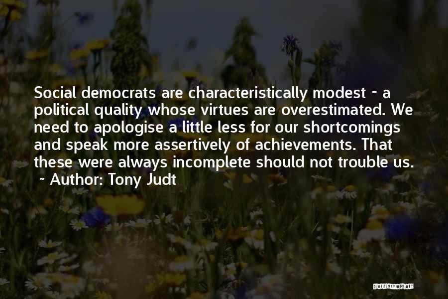 Apologise Quotes By Tony Judt