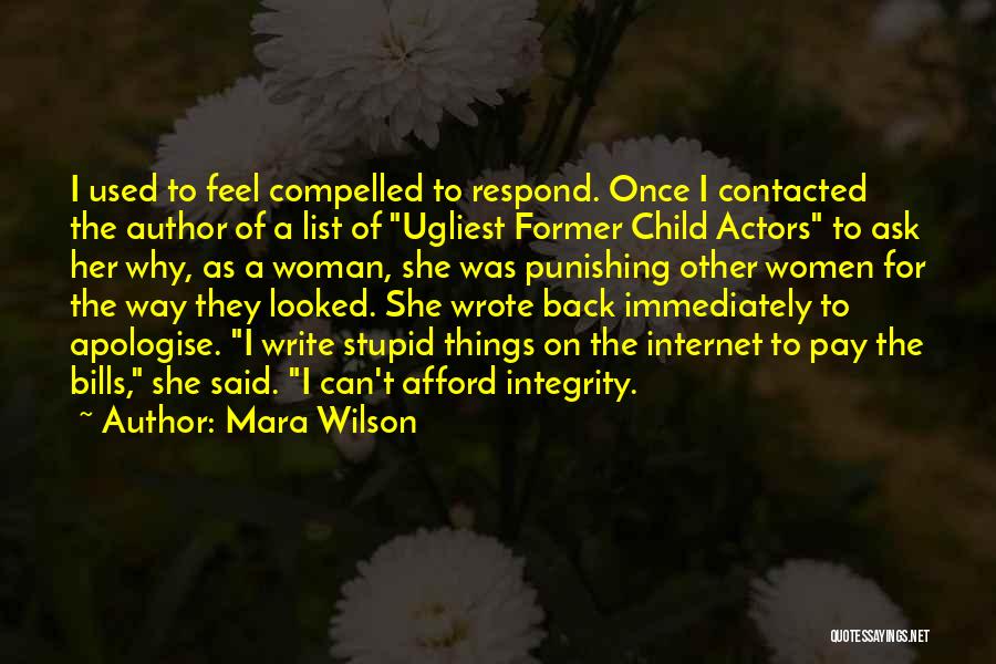 Apologise Sorry Quotes By Mara Wilson