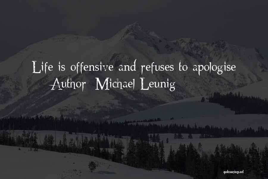 Apologise Sorry Quotes By Michael Leunig