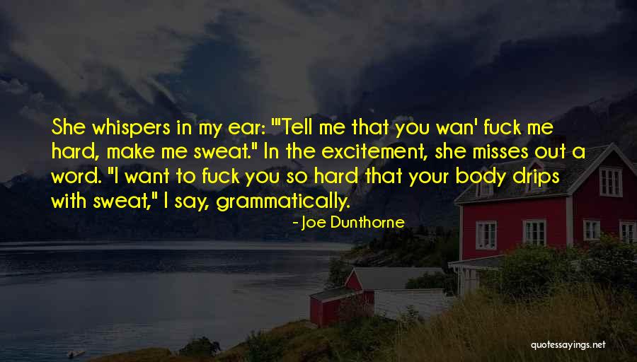 Apologiz Quotes By Joe Dunthorne Apologiz Quotes By Joe Dunthorne