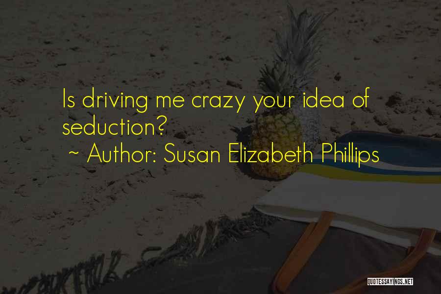 Apologizing And Demanding The Same Thing Quotes By Susan Elizabeth Phillips