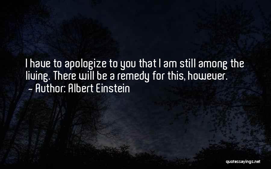 Apologizing Too Much Quotes By Albert Einstein