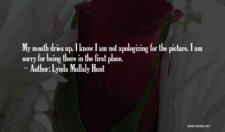 Apologizing Too Much Quotes By Lynda Mullaly Hunt