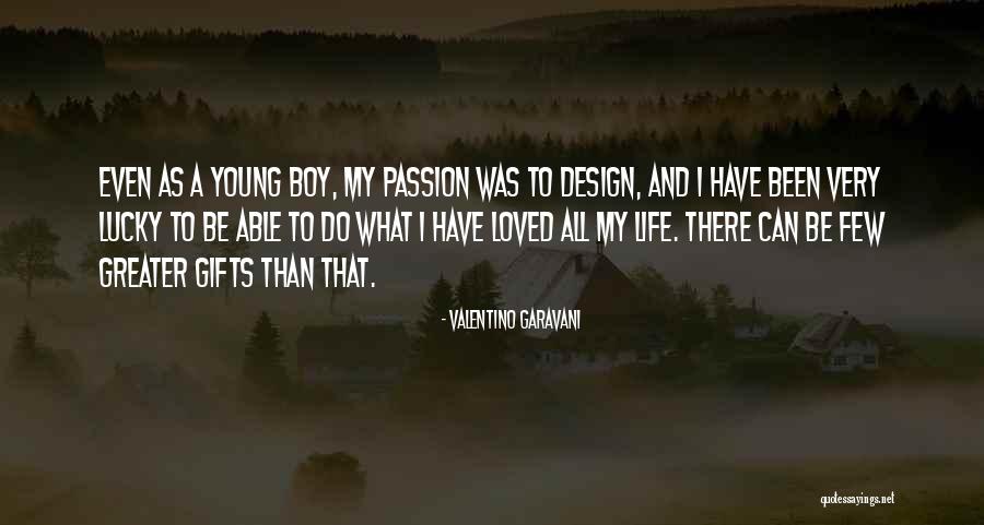 Aponi Kai Quotes By Valentino Garavani Aponi Kai Quotes By Valentino Garavani