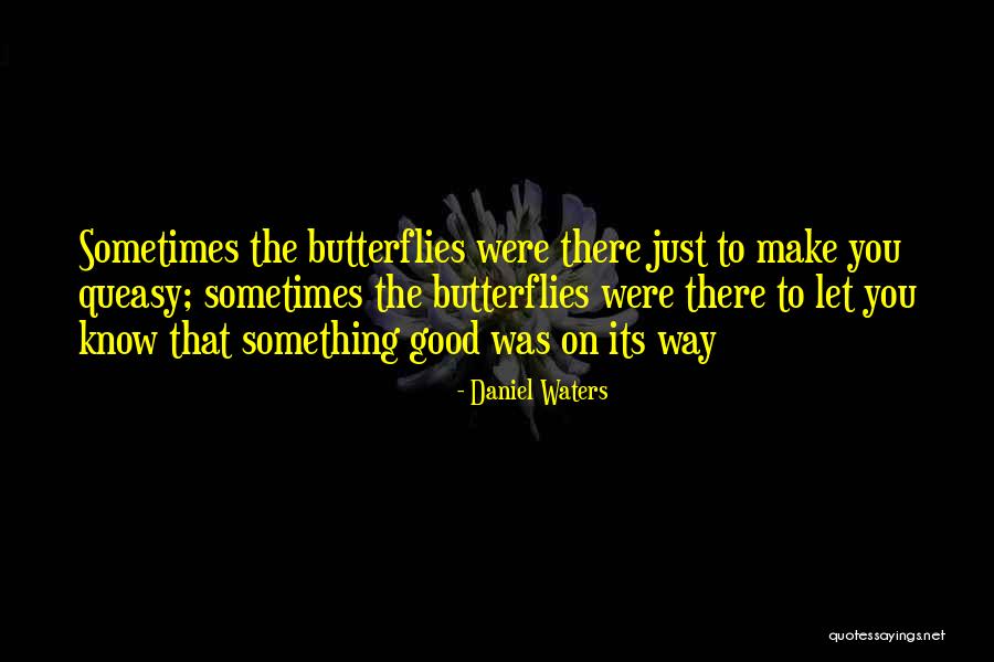 Aponibolinayen Quotes By Daniel Waters Aponibolinayen Quotes By Daniel Waters