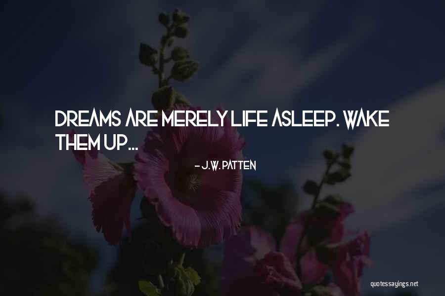 Apontador Quotes By J.W. Patten Apontador Quotes By J.W. Patten