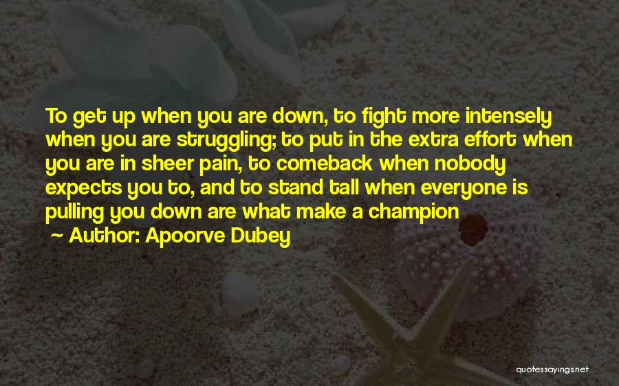 Apoorve Dubey Quotes 287496