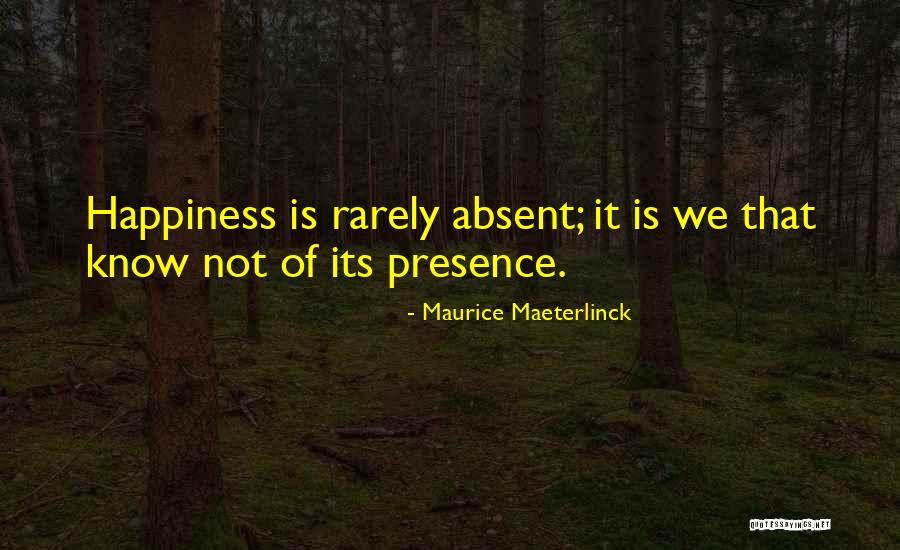 Apophthegm Quotes By Maurice Maeterlinck Apophthegm Quotes By Maurice Maeterlinck