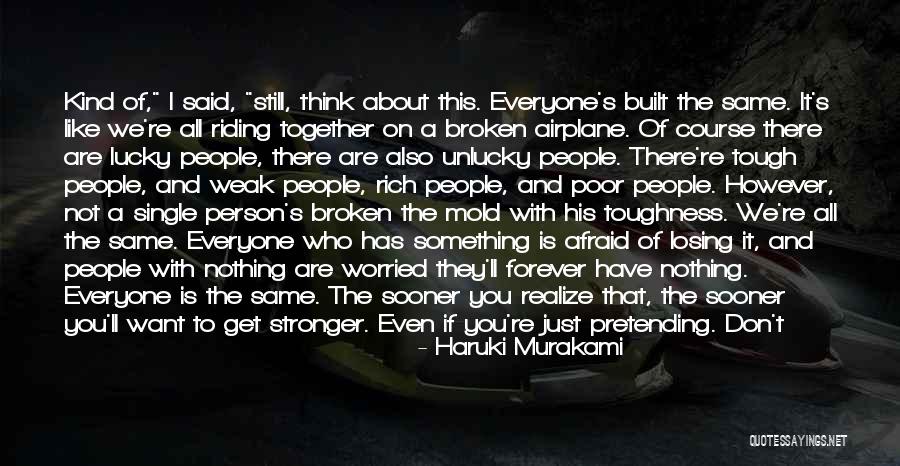Aportul Dex Quotes By Haruki Murakami Aportul Dex Quotes By Haruki Murakami
