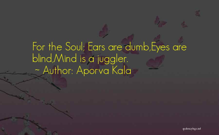 Aporva Kala Quotes 1675767