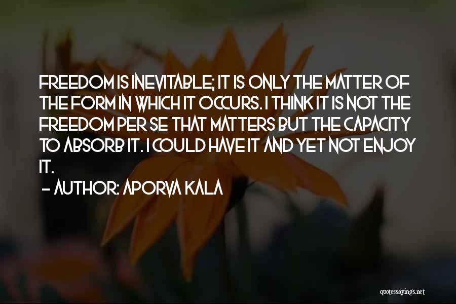 Aporva Kala Quotes 1718516