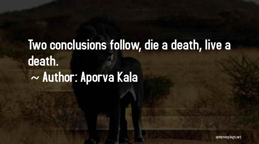 Aporva Kala Quotes 1733472