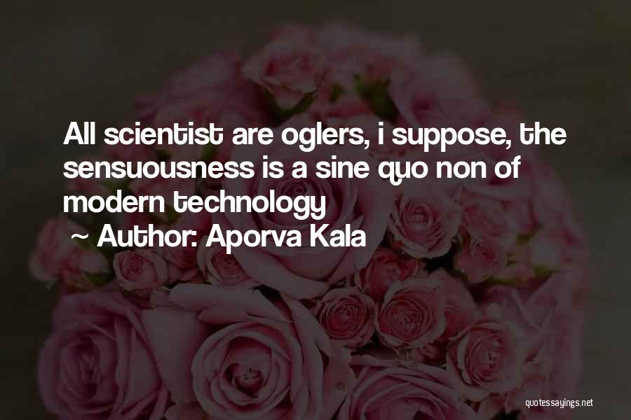 Aporva Kala Quotes 1986086