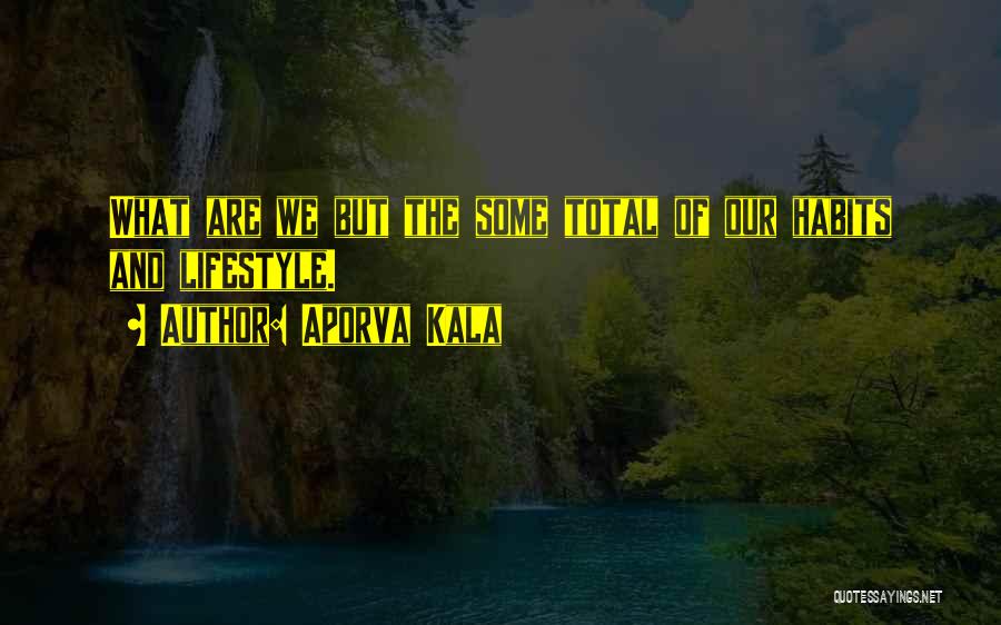 Aporva Kala Quotes 207981
