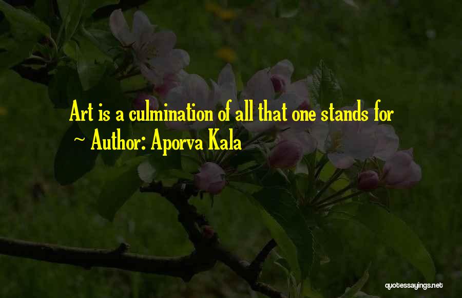 Aporva Kala Quotes 574787