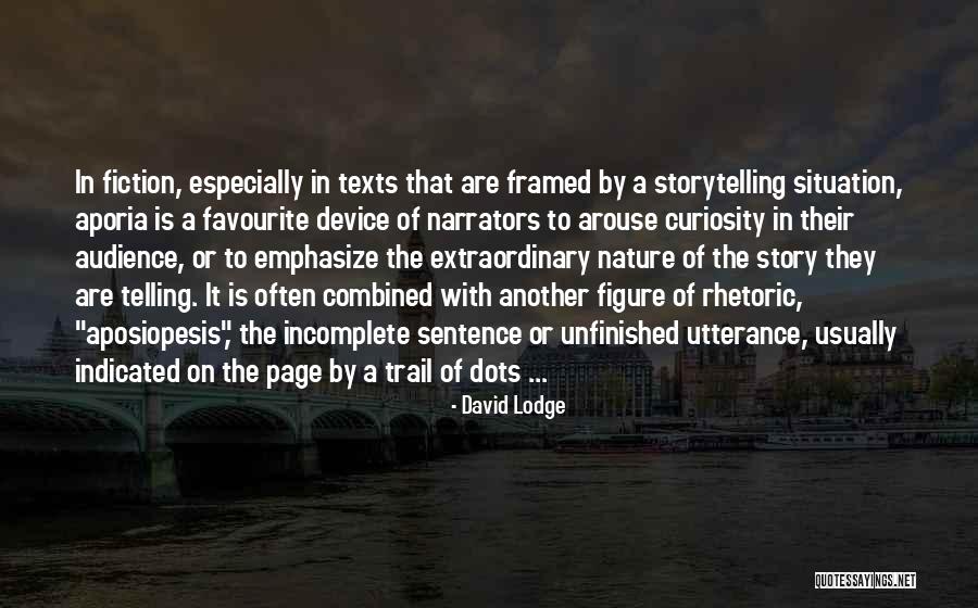 Aposiopesis Quotes By David Lodge Aposiopesis Quotes By David Lodge