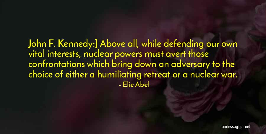 Aposiopesis Quotes By Elie Abel Aposiopesis Quotes By Elie Abel