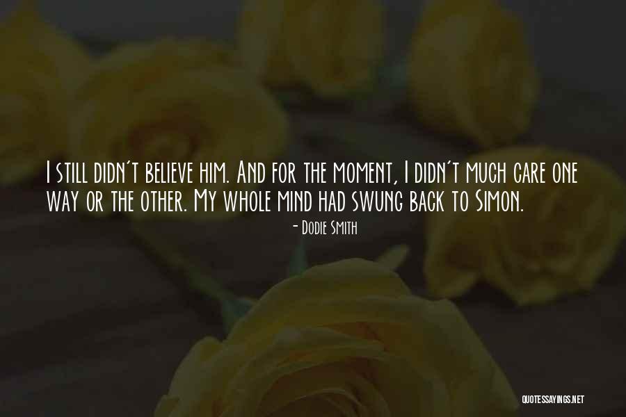 Apostasia Biblia Quotes By Dodie Smith Apostasia Biblia Quotes By Dodie Smith