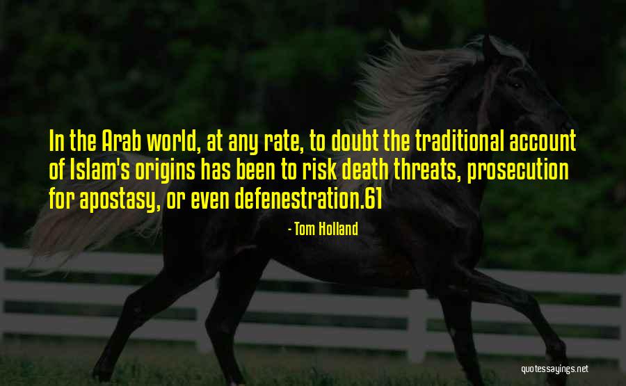 Apostasy In Islam Quotes By Tom Holland Apostasy In Islam Quotes By Tom Holland